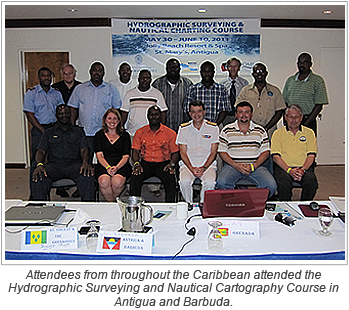Attendees from throughout the Caribbean attended the Hydrographic Surveying and Nautical Cartography Course in Antigua and Barbuda. 